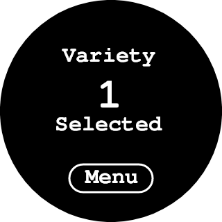 Variety Selected screen