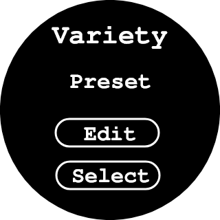 Variety Preset screen with Edit and Select